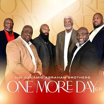 The Dynamic Abraham Brothers - One More Day - EP